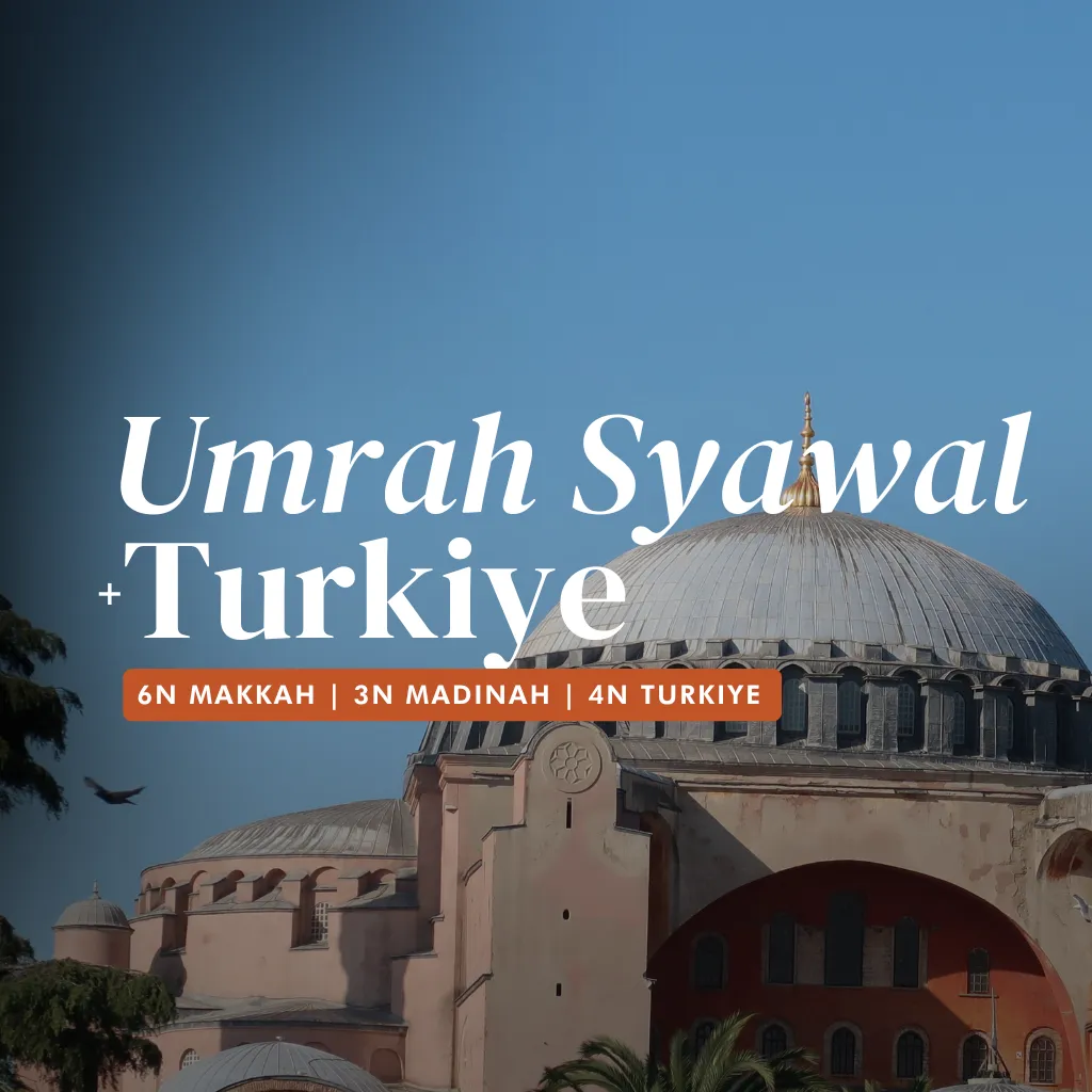 26 Mar - 09 Apr 2026 (Umrah+Turkiye)