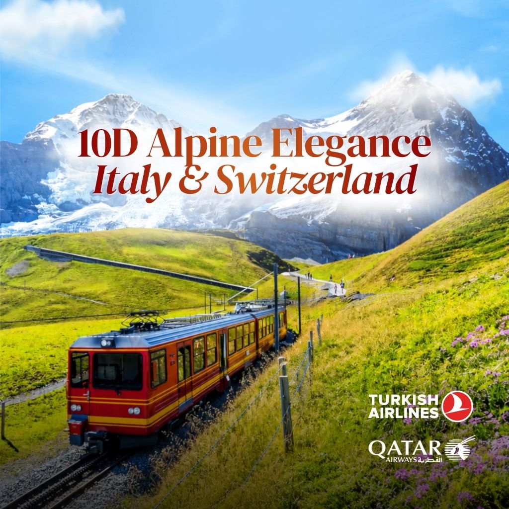 11D Alpine Elegance Italy & Switzerland  | 29 May 27 | 24 Nov 27 | 08 Dec 27